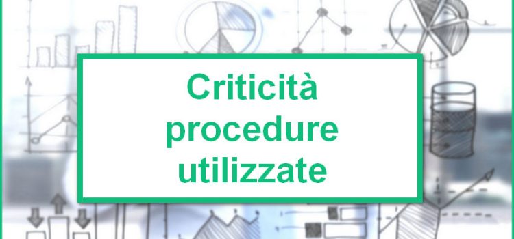 Criticità procedure utilizzate